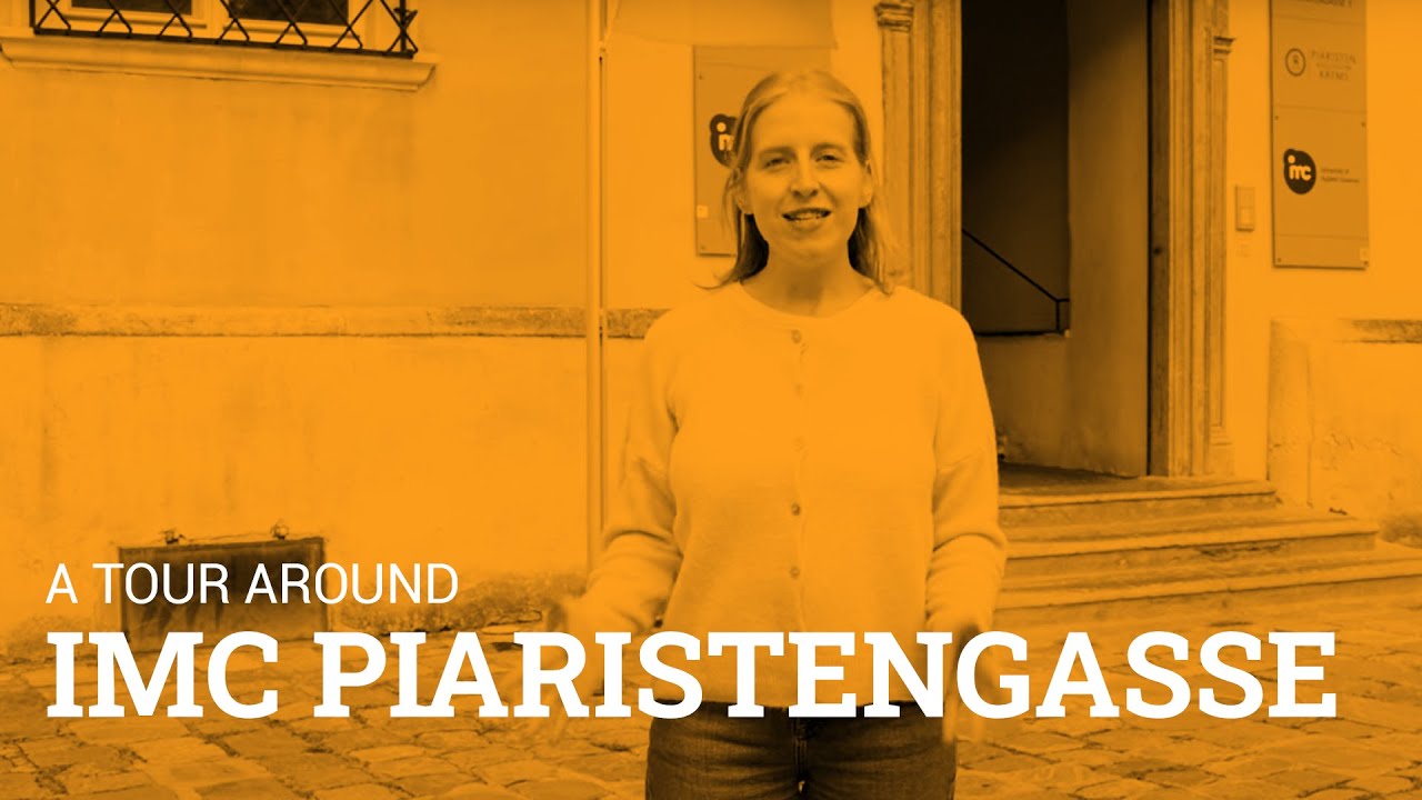 A tour around IMC Piaristengasse