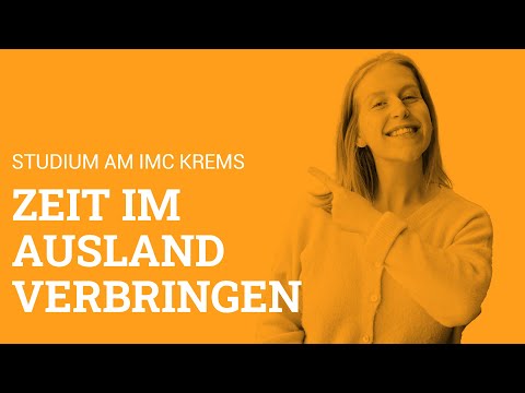 Studium am IMC Krems: Zeit im Ausland verbringen