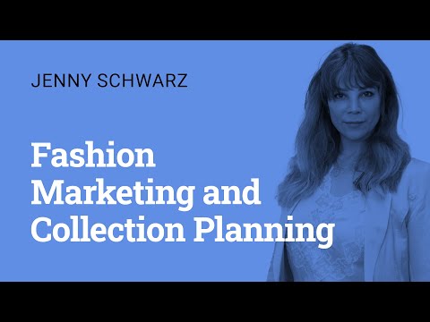 Fashion Marketing and Collection Planning