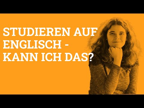 Studieren auf Englisch – kann ich das?