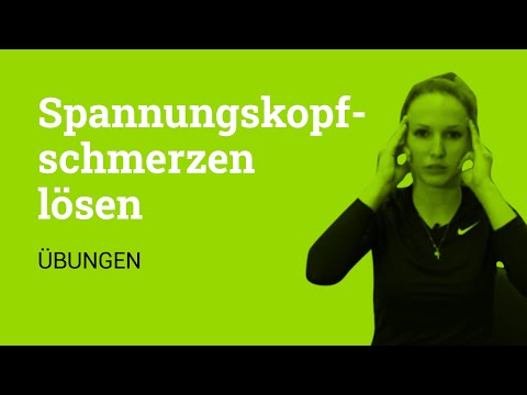 Spannungskopfschmerzen lösen: Mache diese Massage-Übungen! | Bewegung zum Studieren