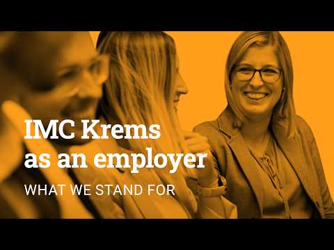 IMC Krems as an employer: What we stand for