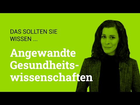 Angewandte Gesundheitswissenschaften studieren: Das sollten Sie wissen