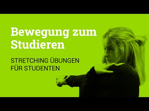 Stretching Übungen für Studenten: Den ganzen Körper in 10 Minuten dehnen | Bewegung zum Studieren